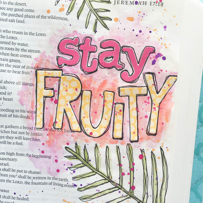 Jeremiah 17 Stay Fruity Illustrated Faith