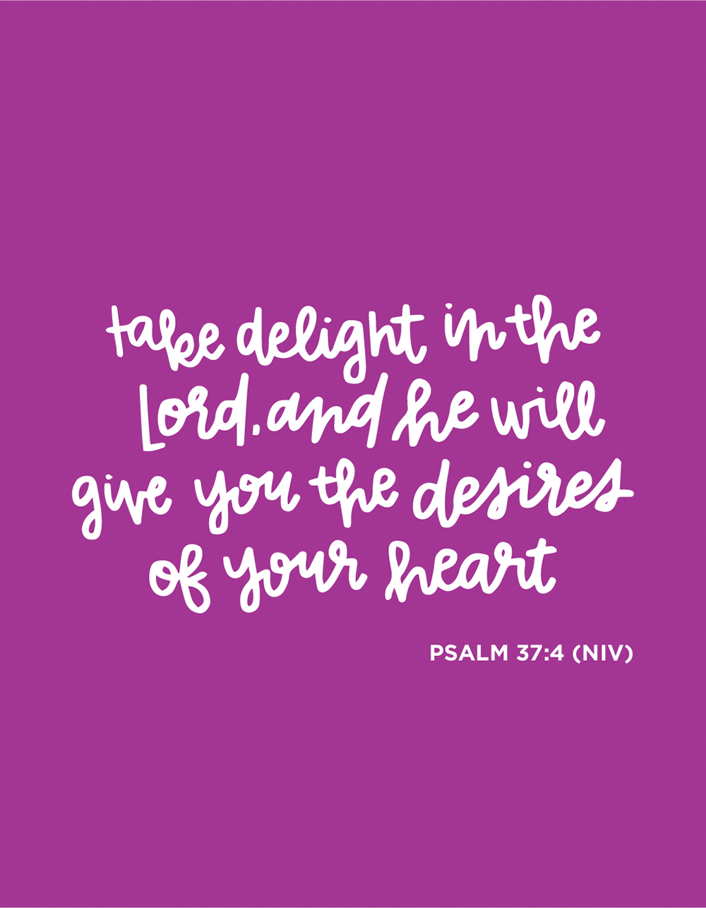 Sunday Inspiration from Psalm 37:4 - Illustrated Faith